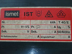 Ismet Transformator  IST  Trafo  pri. 220 V +/- 5%  sek. 24 V  400 VA  T9/806