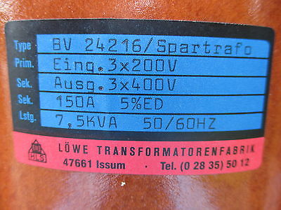 LÖWE Spartrafo Transformator BV24216 Pri 3x200V Sec 3x400V  150A 7,5 KVA T15/3