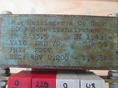 Trafo Max Holzinger & Co PM82/33,5 BV15497  Pri 220 V  Sec 48 V Transformator T9/703