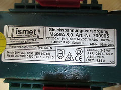 Ismet Transformator CSTN  MGSIA 8,0 Trafo  pri.230V +/- 5%  sek.28V DC  249VA  T9/788