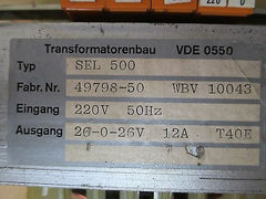 Trafo Transformatorenbau SEL 500 pri 220 V AC sek 26 0 26 V 12 A KOST-EX T9/632 
