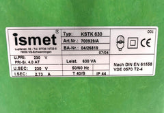 Ismet KSTK 630 Transformator Trafo ismet 230 V - 230 V 630 VA T10/22
